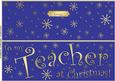 Large Dl to My Teacher Christmas Quick Cut and Fold Card