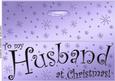Large Dl to My Husband Christmas Quick Cut and Fold Card
