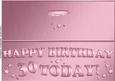 Large Dl 30th Birthday Quick Cut and Fold Card