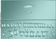 Large Dl 30th Birthday Quick Cut and Fold Card