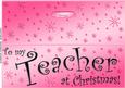 Large Dl to My Teacher Christmas Quick Cut and Fold Card