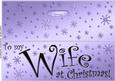 Large Dl to My Wife Christmas Quick Cut and Fold Card