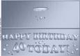 Happy Birthday, 40 Today!, Handmade By