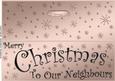 Large Dl Merry Christmas Neighbours Quick Cut and Fold Card