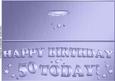 Large Dl 50th Birthday Quick Cut and Fold Card