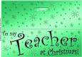 Large Dl to My Teacher Christmas Quick Cut and Fold Card