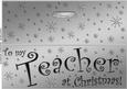 Large Dl to My Teacher Christmas Quick Cut and Fold Card