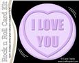 I Love You Sweet Heart Rock N Roll Kit, Envelope and Insert