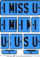 I Miss You Novelty Number Plate with Side Stacker