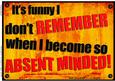 A4 Fun Novelty Senior Moment Saying Card Topper