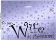 Large Dl to My Wife Christmas Quick Cut and Fold Card