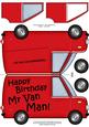 Happy Birthday Mr Van Man Shaped Card