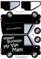 Happy Birthday Mr Van Man Shaped Card