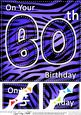 8 x 8 Fun Zebra Striped 60th Birthday Scalloped Topper