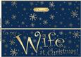 Large Dl to My Wife Christmas Quick Cut and Fold Card