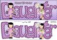 Girlz Birthday Daughter Large Dl Quick Card 3D Decoupage