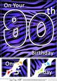 8 x 8 Fun Zebra Striped 90th Birthday Scalloped Topper