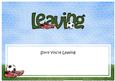 Sorry You're Leaving Large Dl Matching Insert