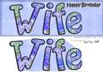 Large Dl Happy Birthday Wife Card & 3D Decoupage