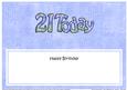 Happy Birthday 21 Today Matching Large Dl Insert