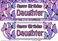 Large Dl Happy Birthday Daughter Quick Card & 3D Decoupage