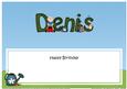 Happy Birthday Denis Matching Large Dl Insert