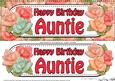 Large Dl Birthday Auntie Roses Card & 3D Decoupage