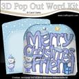 Merry Christmas Friend Teddy Ed Pop Out Xmas Word Card