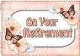 A4 Retirement Flowers & Butterflies Card Topper