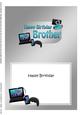 5x7 Birthday Brother Gadgets N Gizmos Matching Insert
