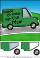 8 x 8 Happy Birthday Mr Van Man with 3D Decoupage