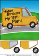 8 x 8 Happy Birthday Mr Van Man with 3D Decoupage
