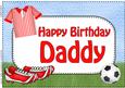 A4 Birthday Daddy Football Card Topper
