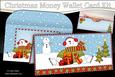 Christmas Snowman Money or Gift Wallet Card Kit