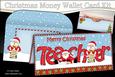 Teacher Santa Money or Gift Wallet Card Kit