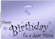 Large Dl Birthday Mum Quick Cut and Fold Card
