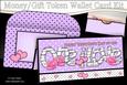 Valentine One I Love Money or Gift Wallet Card Kit