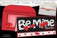 Be Mine Valentine Money or Gift Wallet Card Kit