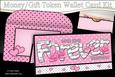 With Love Forever Valentine Money or Gift Wallet Card Kit