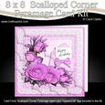 8 x 8 Birthday Roses Lace N Pearls Scalloped Corner Topper