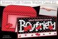 Valentine Day Boyfriend Money or Gift Wallet Card Kit