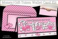 Valentine Day Girlfriend Money or Gift Wallet Card Kit
