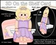 3D on the Shelf Card Kit - Princess Flo