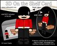 3D on the Shelf Card Kit - Guardsman Jason