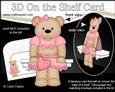 3D on the Shelf Card Kit - Livvy Bear