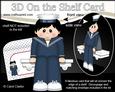 3D on the Shelf Card Kit - Sea Cadet Gary