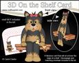 3D on the Shelf Card Kit - Poppy Yorkie Dog