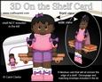 3D on the Shelf Card Kit - Little Ethnic Girl Emma