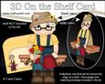 3D on the Shelf Card Kit - Gardening Old Man Clive
