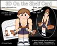 3D on the Shelf Card Kit - Weightlifter Dumbell Boy Dan